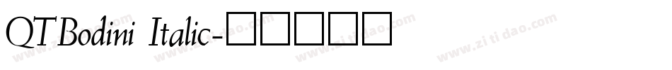 QTBodini Italic字体转换